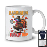 Badminton Turkey Nap; Sarcastic Thanksgiving Turkey Sunglasses Playing Badminton; Sport Player T-Shirt