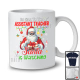 Be Nice To The Assistant Teacher; Awesome Christmas Santa Jobs Proud; Women Family Group T-Shirt