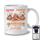 Blessed Thankful For My Turkeys Lunch Lady, Happy Thanksgiving Three Turkeys Fall Leaves T-Shirt