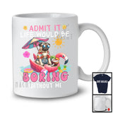 Boring Without Me, Lovely Summer Vacation Pug Sunglasses, Matching Pug Owner Lover T-Shirt