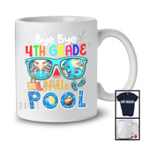 Bye Bye 4th Grade Hello Pool, Colorful Summer Vacation Sunglasses Pool Lover, Students Group T-Shirt