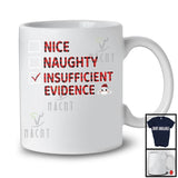 Cat Nice Naughty Insufficient Evidence; Joyful Christmas Plaid Santa's Naughty List; Family T-Shirt