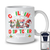 Chillin' With My Dispatcher Squad; Awesome Christmas Three Gnomes; Dispatcher Group T-Shirt