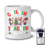 Chillin' With My Teacher Squad; Awesome Christmas Three Gnomes; Teacher Group T-Shirt