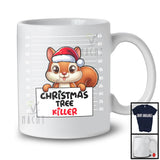 Christmas Tree Killer; Humorous Christmas Santa Squirrel's Fault; Damage X-mas Tree T-Shirt