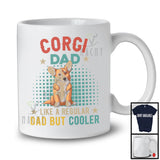 Corgi Dad Definition Regular Dad But Cooler, Amazing Father's Day Vintage, Family Group T-Shirt