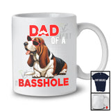 Dad Of A Basshole, Amazing Father's Day Basset Hound Sunglasses, Matching Dad Family T-Shirt