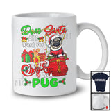 Dear Santa All I Want For Christmas Is A Pug; Joyful X-mas Lights Snowing; Family T-Shirt