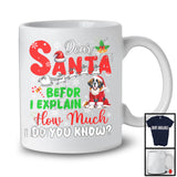 Dear Santa Before I Explain; Wonderful Christmas St. Bernard Santa Naughty; Snowing Family T-Shirt