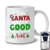 Dear Santa I Tried To Be Good Take After My Aunt; Joyful Plaid Christmas Santa; Family Group T-Shirt