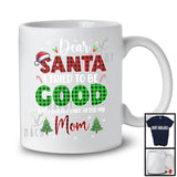 Dear Santa I Tried To Be Good Take After My Mom; Joyful Plaid Christmas Santa; Family Group T-Shirt