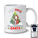 Dear Santa Please Send More Goats; Fantastic Christmas Tree Santa Goat; Farm Animal Farmer T-Shirt