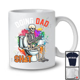 Doing Dad Shit, Colorful Father's Day Skeleton Lover Toilet, Matching Family Group T-Shirt