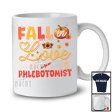 Fall In Love With Phlebotomist; Wonderful Thanksgiving Autumn Pumpkin; Jobs Careers Proud T-Shirt