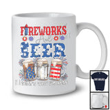 Fireworks And Beer I'm Here, Humorous 4th Of July Three Beer Glasses, Drinking Drunker Patriotic T-Shirt