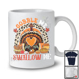 Gobble Me Swallow Me, Sarcastic Thanksgiving Turkey Butt In Heart Shape, Leopard Rainbow T-Shirt