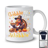 Gobble Til You Wobble, Joyful Thanksgiving Pilgrim Turkey Eating Pie, Dinner Family Group T-Shirt