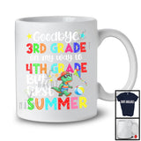 Goodbye 3rd Grade To 4th Grade First Summer, Colorful Vacation T-Rex Lover, Students Group T-Shirt