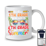 Goodbye 5th Grade On My Way To 6th Grade, Happy Summer Vacation Beach Sunglasses, Students T-Shirt