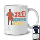 Have No Fear Brother Is Here, Awesome Father's Day Brother Lover Hero, Matching Family Group T-Shirt