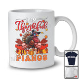 I Am Thankful For Pianos; Joyful Thanksgiving Turkey Piano Player; Musical Instruments T-Shirt