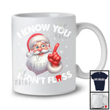 I Know You Didn't Floss; Fantastic Christmas Santa Dentist Dental Snowing; X-mas Family T-Shirt