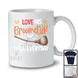 I Love His Broomstick I Ride Everyday; Sarcastic Halloween Costume Broomstick; Couple Lover T-Shirt