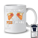 I Only Have Pies For You; Humorous Thanksgiving Pumpkin Pie Bra; Women Family Group T-Shirt