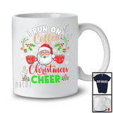 I Run On Coffee And Christmas Cheer; Awesome X-mas Snowing Santa Coffee; Family T-Shirt