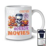 I Run On Coffee And Horror Movies, Scary Halloween Three Pumpkin Coffee Cup, Movie Lover T-Shirt