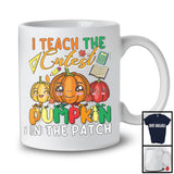 I Teach For The Cutest Pumpkin In The Patch; Colorful Thanksgiving Pumpkins Teacher Group T-Shirt