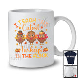 I Teach The Cutest Turkeys In The Flock; Amazing Thanksgiving Three Tiny Turkey; Teacher Group T-Shirt