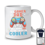 I'm A Gamer Dad Definition Much Cooler, Joyful Father's Day Games Controller, Gaming Gamer T-Shirt