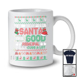 I'm A Good Principal I Just Cuss A Lot; Fantastic Christmas Sweater Santa; Careers Proud T-Shirt