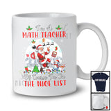 I'm A Math Teacher I'm On The Nice List; Amazing Christmas Moon Santa Math Teacher; X-mas Jobs T-Shirt