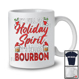 I'm Full Of Holiday Spirit; Amazing Christmas Three Santa Bourbon Lover; Drinking Drunker T-Shirt