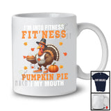 I'm Into Fit'ness Pumpkin Pie; Amazing Thanksgiving Fall Pumpkin Turkey; Dinner Fitness Workout T-Shirt