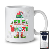 I'm Not An ELF I'm Just Short; Adorable Christmas ELF Costume Pajama; Snowing Family T-Shirt