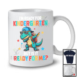 I'm Ready For Kindergarten Ready For Me; Humorous Back To School T-Rex; Students Group T-Shirt