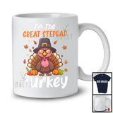 I'm The Great Stepdad Turkey; Amazing Thanksgiving Autumn Pumpkin Turkey; Family Group T-Shirt