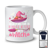 In A World Full Of Mother in law Be A Witch; Sarcastic Halloween Witch Hat Broom; Family Group T-Shirt