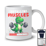 Installing Muscles; Adorable T-Rex Workout Gym Fitness Weightlifting Boy; Dinosaur Lover T-Shirt