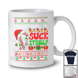 It's Not Going To Suck Itself; Funny Christmas Sweater Candy Canes Santa; Pajama Family T-Shirt