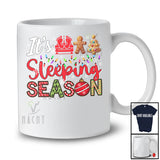 It's Sleeping Season; Joyful Christmas Cookies Sleeping Lover; X-mas Lights Snow Family Group T-Shirt