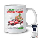 Jolliest Bunch Of Assistant Teachers This Side Of The Hallway; Merry Christmas Santa On Pickup Truck T-Shirt