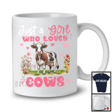 Just A Girl Who Loves Cows, Floral Farm Animals Farmer, Matching Women Flowers Family Group T-Shirt