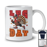 Leg Day; Humorous Thanksgiving Turkey Running Runner Lover; Workout Gym Fitness Group T-Shirt