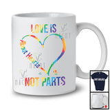 Love Is About Hearts Not Parts, Colorful LGBT LGBTQ Pride Rainbow Heart Shape, Gay Proud T-Shirt