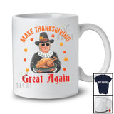 Make Thanksgiving Great Again; Humorous Dinner Pilgrim Trump President; America Patriotic Group T-Shirt