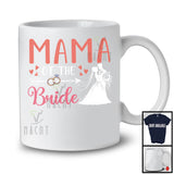 Mama Of Bride, Lovely Mother's Day Wedding Couple Lover Rings Hearts, Family Group T-Shirt